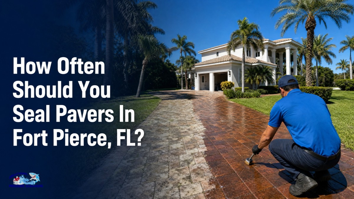 Great White Pressure Cleaning Releases Fort Pierce Paver Sealing Guide
