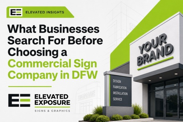 Elevated Exposure Expands DFW Signage Services